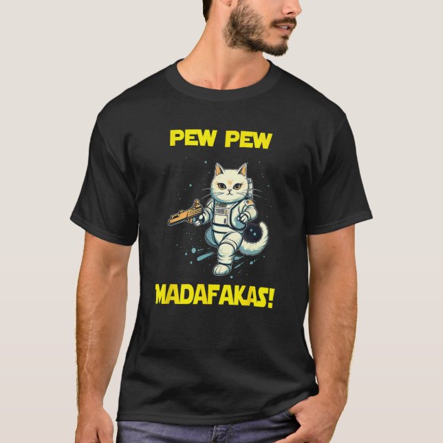 Camiseta Gato Birmanês Astronauta Espacial Pew Madafakas 2 (Frente)