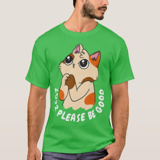 Camiseta Gato Bonito, Por Favor, Seja O Bom Feliz Ano 2022 