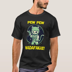 Camiseta Gato Bravo Astronauta Espacial Pew Madafakas