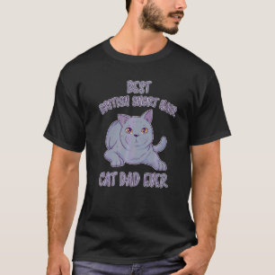 Camiseta Gato Britânico de Cabelo Curto Papai Bkh Gato Brit
