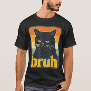 Camiseta Gato Bruh Vintage Retro Meme Engraçado Gato Preto