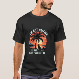 Camiseta Gato da Árvore de Coco Não Sou Haitiano Mas Comere