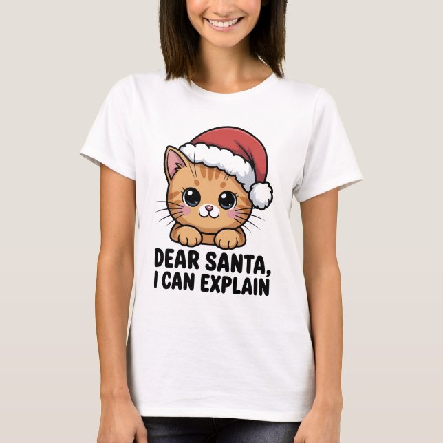 Camiseta Gato de Natal Engraçado Querido Papai Noel Posso E (Frente)
