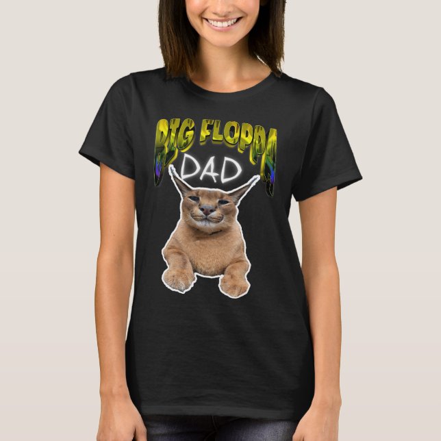 Camiseta Gato de PAI BIG FLOPPA (Frente)