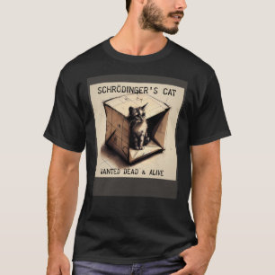 Camiseta Gato de Schrödinger Procurado Vivo & Morto