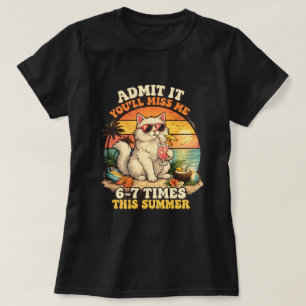 Camiseta Gato Divertido de Verão "Admite que Você Vai Senti
