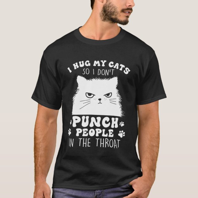 Camiseta Gato Engraçado, abraço meu gato, para não picar Pe (Frente)