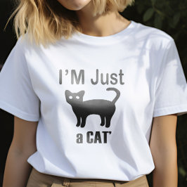 Camiseta Gato engraçado ama Design, eu sou apenas um gato a