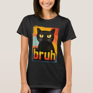 Camiseta Gato Engraçado Bruh Para Adolescentes Meninas Home