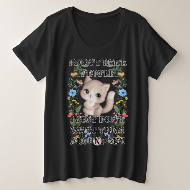 Camiseta Gato Engraçado de Pessoas de Ódio (Frente do Design)