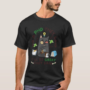 Camiseta Gato engraçado de PhD cansado bebendo café ciência