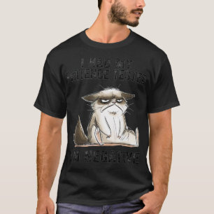 Camiseta Gato engraçado de sarcasmo de gato Eu Testei minha