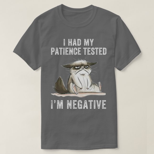 Camiseta Gato engraçado de sarcasmo de gato Eu Testei minha (Frente do Design)