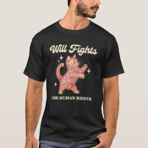 Camiseta Gato Engraçado de Will pela Justiça Social dos Dir