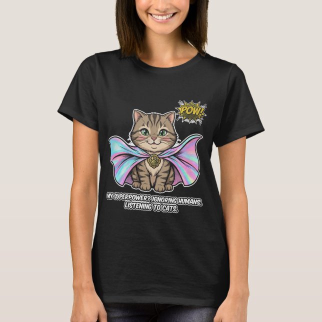 Camiseta Gato Engraçado Domador Superpoder Cape Tabby Cômic (Frente)