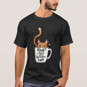 Camiseta Gato Engraçado e Amante de Café Citação de Animal