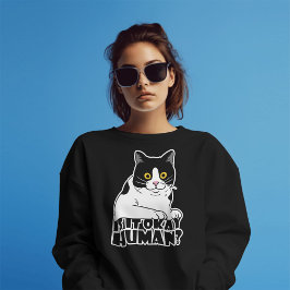 Camiseta Gato Engraçado: Está Tudo Bem, Humano?