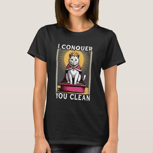 Camiseta Gato Engraçado Eu Conquisto Você Caixa de Areia de (Frente)