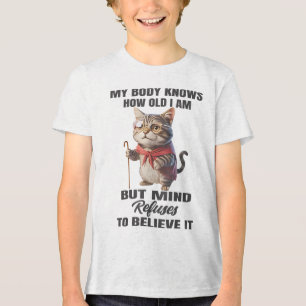 Camiseta Gato Engraçado Meu Corpo Sabe Quão Velho Eu Sou, M