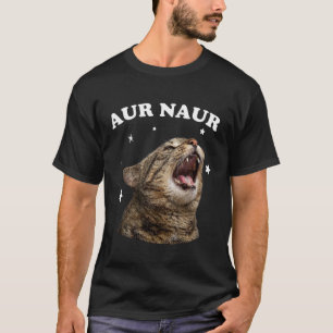 Camiseta Gato engraçado no estilo AUR Naur Oh não meme de g
