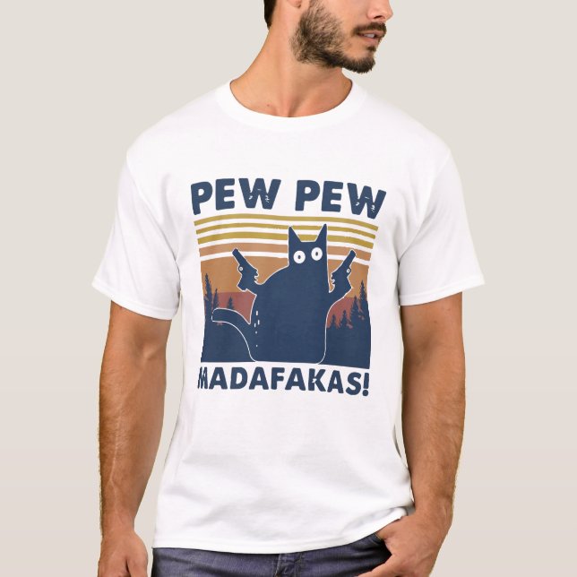 Camiseta Gato Engraçado Pew Madafakas vintage (Frente)