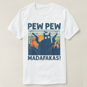 Camiseta Gato Engraçado Pew Pew Madafakas