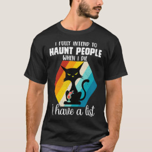 Camiseta Gato Engraçado, pretendo assombrar pessoas quando 