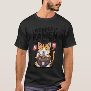 Camiseta Gato Engraçado Ramen Ramen Pensa Em Mim Também Kaw