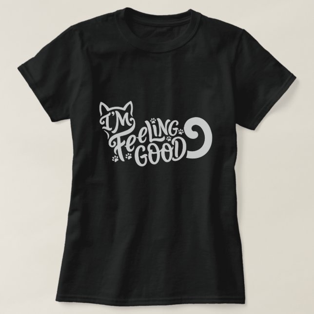 Camiseta Gato Estou Me Sentindo Bem (Frente do Design)