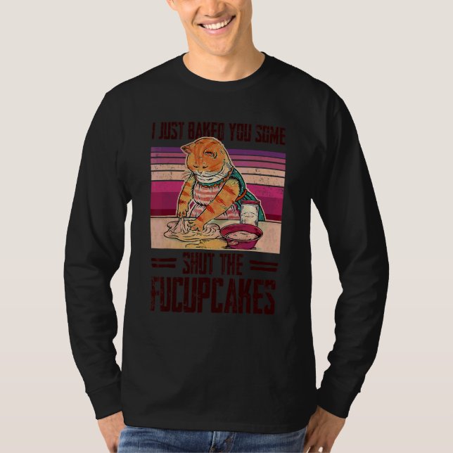 Camiseta Gato Eu Te Fiz Alguns Fucupcakes 1 (Frente)