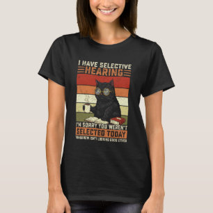 Camiseta Gato eu tenho audição seletiva você não foi seleci