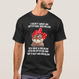 Camiseta Gato Filhote Não Tenho Problema De Atitude Você Te