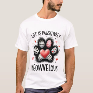 Camiseta Gato fofo "A vida é positivamente Meowvelosa" Pata