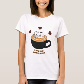 Camiseta Gato Fofo - Café Primeiro, Adulto Segundo