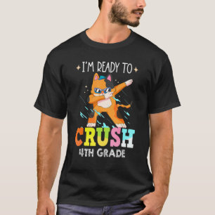 Camiseta Gato Fofo Dabbing Estou Pronto Para Dominar a 4ª S
