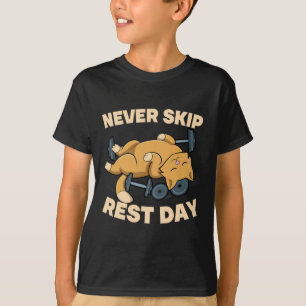 Camiseta Gato Gatinho Nunca Pule o Dia de Descanso Academia
