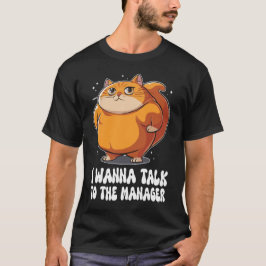 Camiseta Gato Gordo Karen, quero falar com o gerente Meme