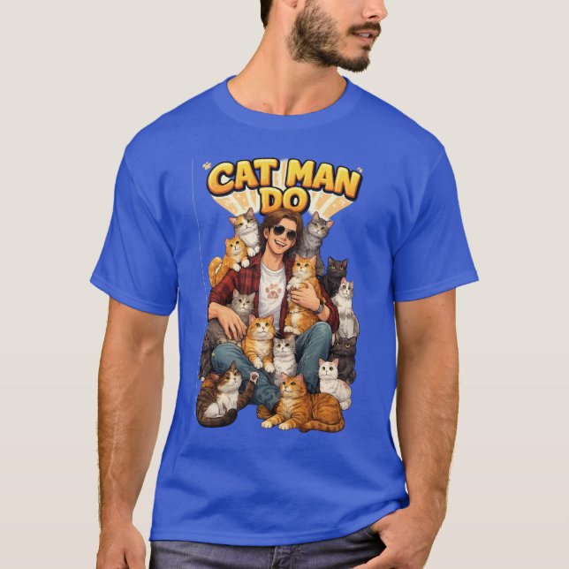 Camiseta Gato Homem Faz  (Frente)