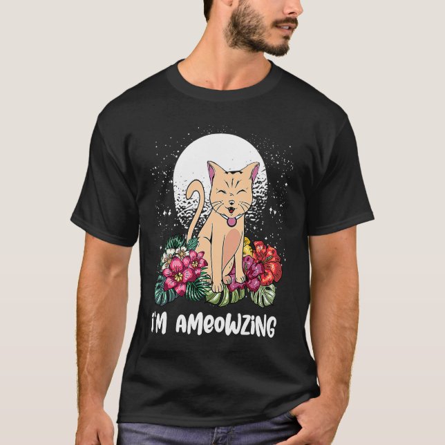 Camiseta Gato Im Ameowzing  Citações Positivas Positividade (Frente)