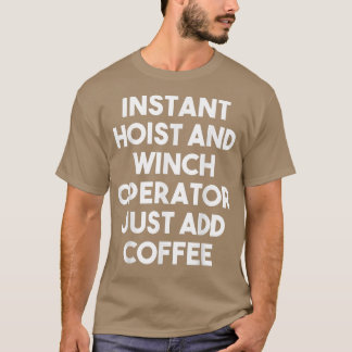 Camiseta Gato Instantâneo E Operador Winch Apenas Adicione