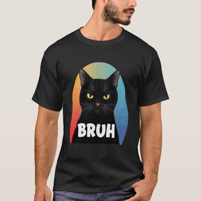 Camiseta Gato Irritado Engraçado Bruh (Frente)