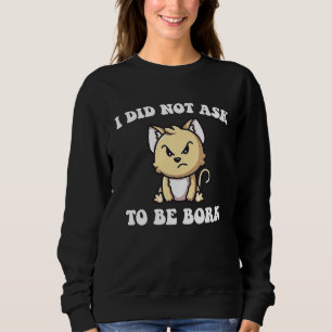 Camiseta Gato Irritado Não Pedi Para Ser Nascer