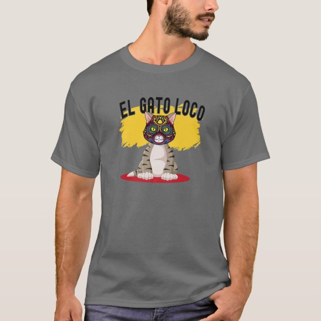 Camiseta Gato Luta El Gato Loco Engraçado Gato Mexicano Lou (Frente)