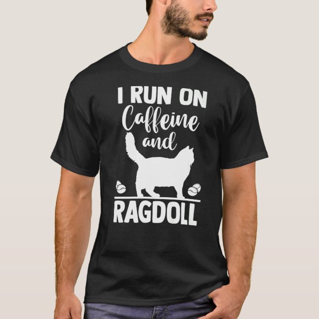Camiseta Gato Mãe Café Eu Corro Em Cafeine E Ragdoll (Frente)