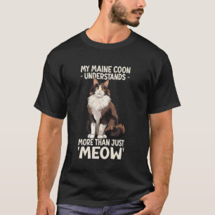 Camiseta Gato Maine Coon Entende Mais do Que Mia