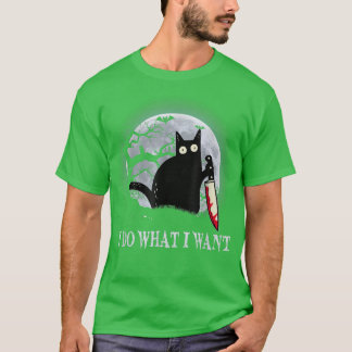 Camiseta Gato Negro Engraçado Eu Faço O Que Eu Quero.