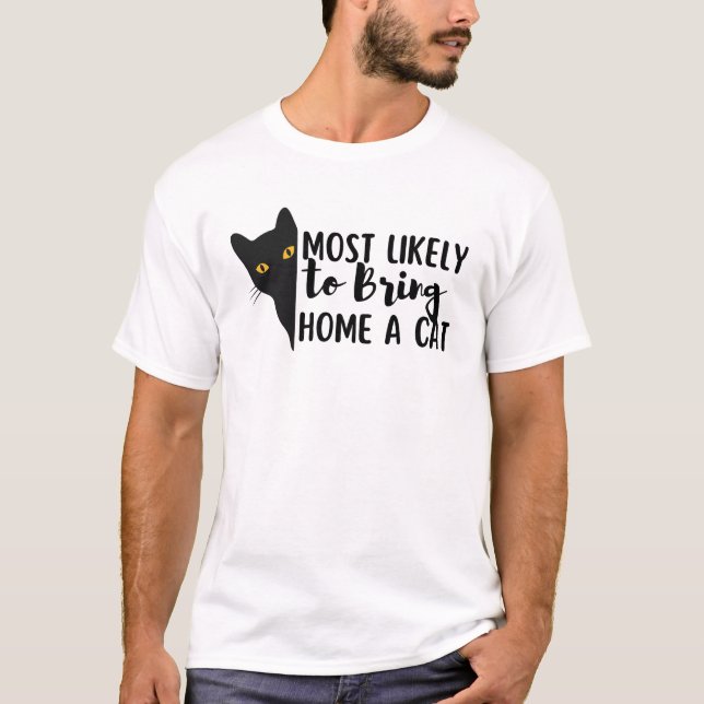 Camiseta Gato Negro Engraçado Mais Provável Para Trazer Par (Frente)