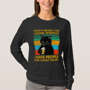 Camiseta Gato Negro Que É O Que Eu Faço Eu Bebo Whiskey Eu