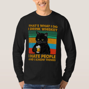 Camiseta Gato Negro Que É O Que Eu Faço Eu Bebo Whiskey Eu