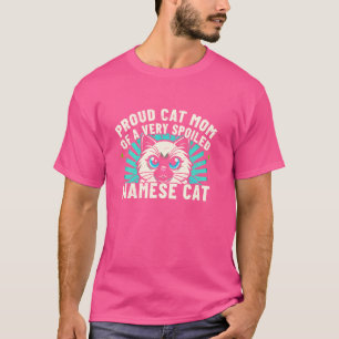 Camiseta Gato orgulhoso Mãe de um Gato Siamês muito mimado